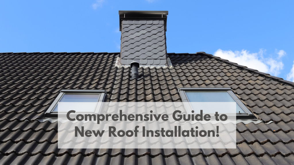 #1 Best Comprehensive Guide to New Roof Installation!